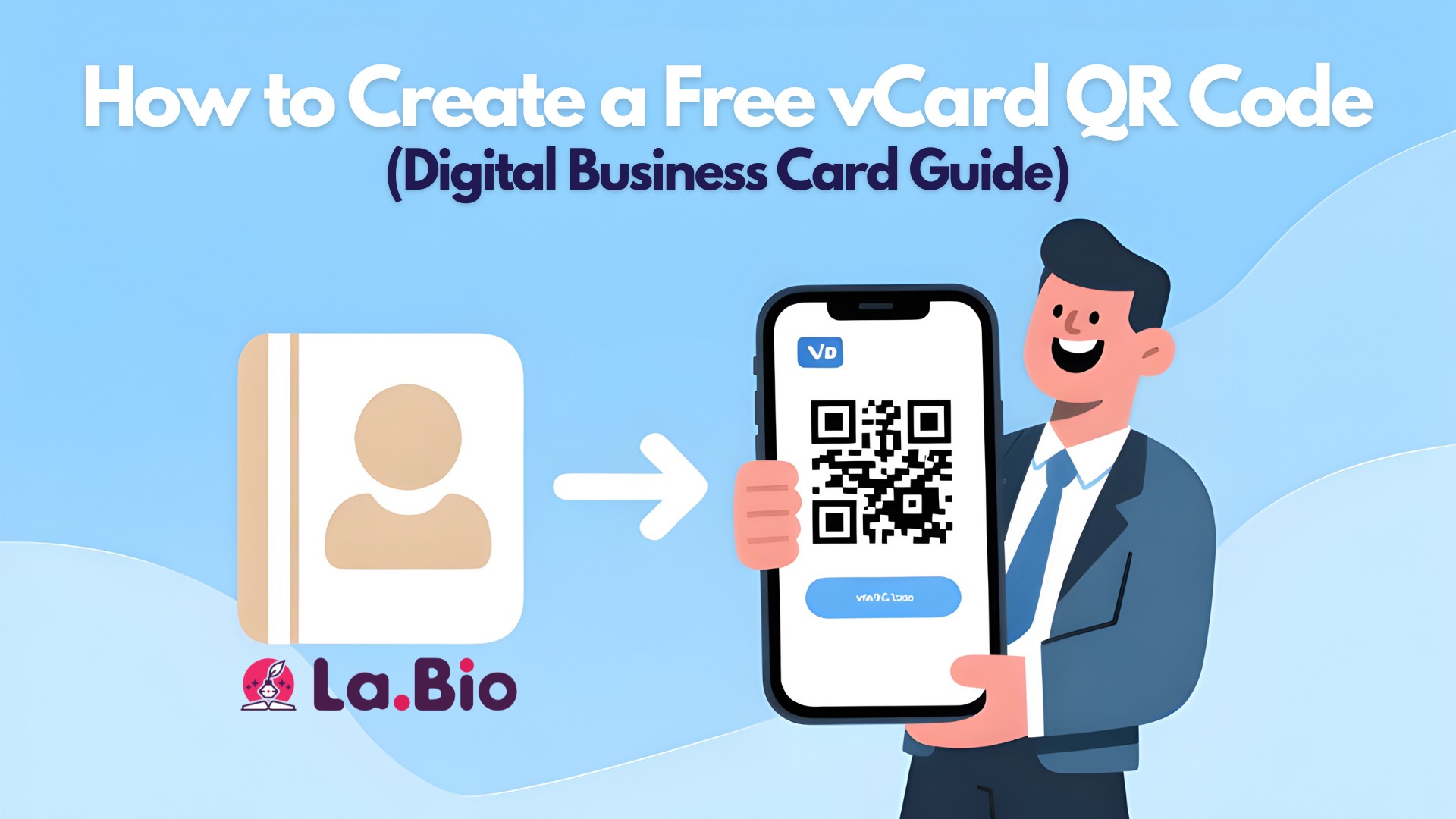 How to Create a Free vCard QR Code - Digital Business Card Guide